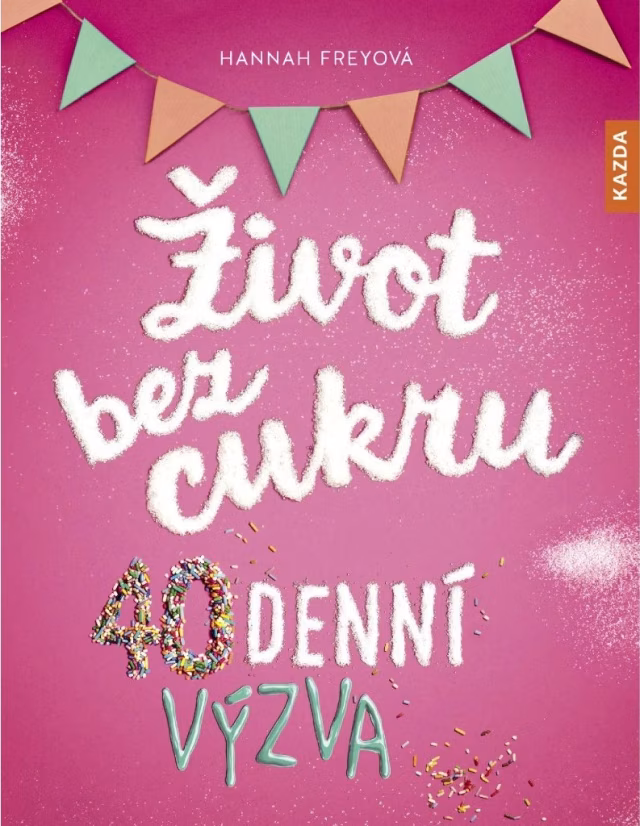 Soutěž o 5 knih Život bez cukru